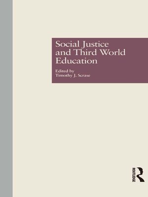 cover image of Social Justice and Third World Education